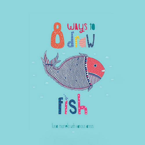 8 Ways to : Draw Fish